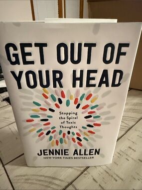 Get Out Of Your Head by Jennie Allen - White Cover with Multicolor Accents